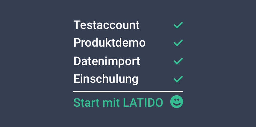 Start mit Latido: schnelles Setup und geringe Eingewöhnungszeit